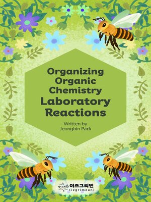 cover image of Organizing Organic Chemistry Laboratory Reactions